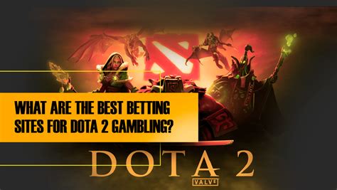 dota 2 best betting site